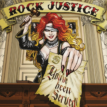 Rock Justice - You’ve Been Served