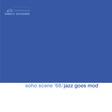 Various Artists - Soho Scene '68 - Jazz Goes Mod