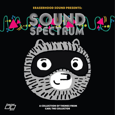Eraserhood Sound - Sound Spectrum: A Collection of Themes From Carl The Collector