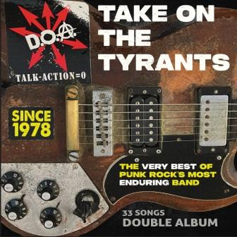 D.O.A. - TAKE ON THE TYRANTS