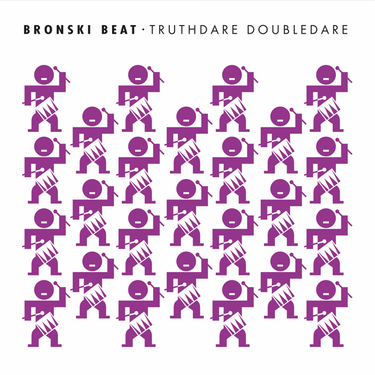 Bronski Beat - Truthdare Doubledare