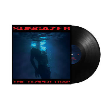 The Temper Trap - Sungazer