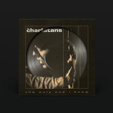 The Charlatans - The Only One I Know - 12" Picture Disc  [RSD 2025]