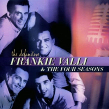 Frankie Valli/the Four Seasons - The Definitive