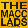The Macc Lads - Wild Cider Wife