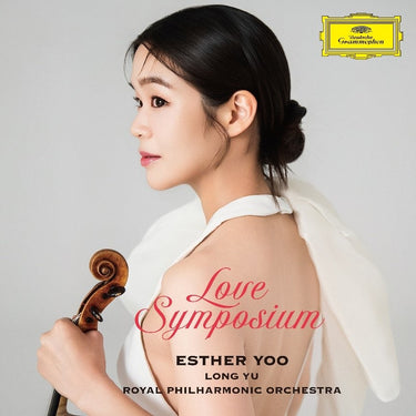 Esther Yoo, Long Yu, Royal Philharmonic Orchestra - Love Symposium