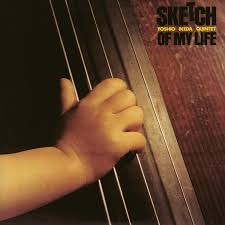 YOSHIO IKEDA QUINTET - SKETCH OF MY LIFE