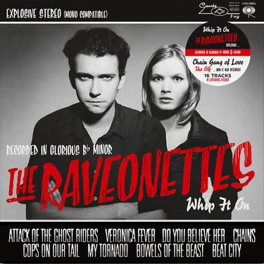 THE RAVEONETTES - WHIP IT ON / CHAIN GANG OF LOVE - THE OG