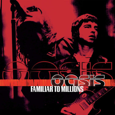 Oasis - Familiar To Millions (25th Anniversary Reissue)