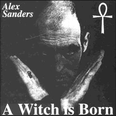 Alex Sanders - A Witch Is Born