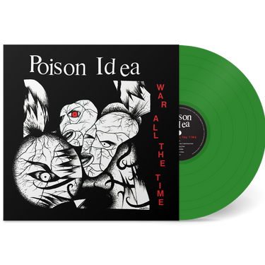 Poison Idea - War All The Time