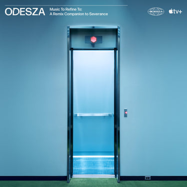 ODESZA, Theodore Shapiro - Music To Refine To: A Remix Companion to Severance
