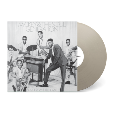 Mickey & The Soul Generation - Give Everybody Some