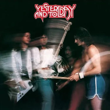 Yesterday & Today - Yesterday & Today