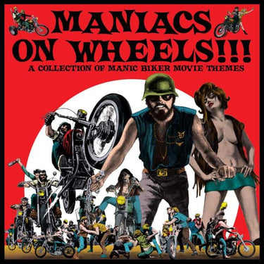 Maniacs on Wheels