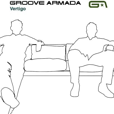Groove Armada - Vertigo