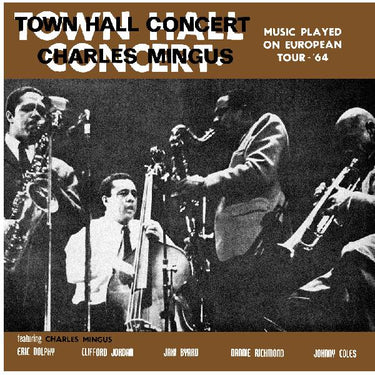 Charles Mingus - Town Hall Concert 1964 Vol. 1 - 1LP - Clear Vinyl  [RSD 2026]
