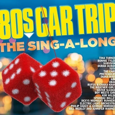 Various Artists - 80's Car Trip: The Sing-A-Long