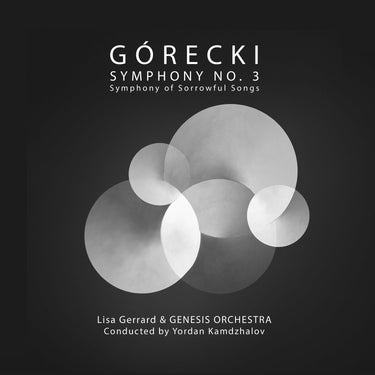 Lisa Gerrard, Genesis Orchestra & Yordan Kamdzhalov - Gorecki: Symphony No. 3 - Symphony of Sorrowful Songs