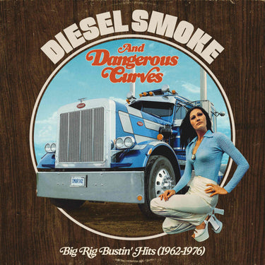 Various Artists - Diesel Smoke And Dangerous Curves: Big Rig Bustin' Hits (1962-1976) - 1LP - Random Vinyl - 'Asphalt Angel' Blue or 'Midnight Bitumen' Black  [RSD 2025]