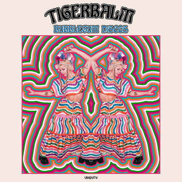 Tigerbalm - Bubblegum Discos