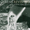 STEVE HACKETT - GENESIS REVISITED