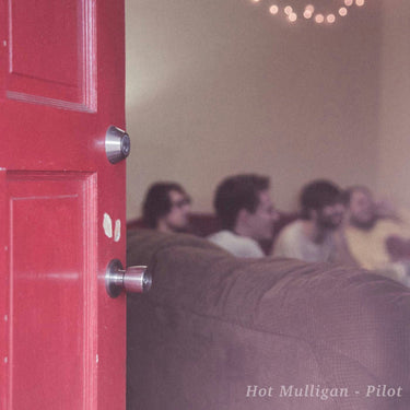 Hot Mulligan - Pilot (2025 Reissue)