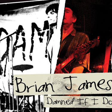 Brian James - Damned….. if I Do