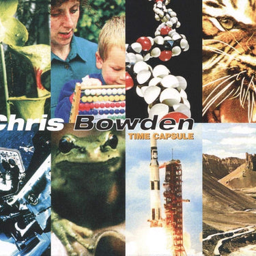 Chris Bowden - Time Capsule