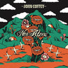 John Coffey - Not Alone