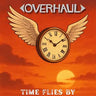 Overhaul - Time Flies By