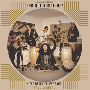 Enrique Rodriguez & The Negra Chiway Band - Fase Liminal