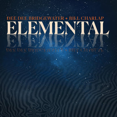 Dee Dee Bridgewater & Bill Charlap - Elemental