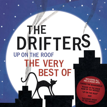 The Drifters - Up On The Roof - The Very Best Of