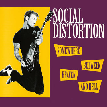 Social Distortion - Somewhere Between Heaven And Hell