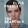 Elvis Presley - The Searcher