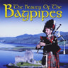 Various Artists - The Beauty Of The Bagpipes