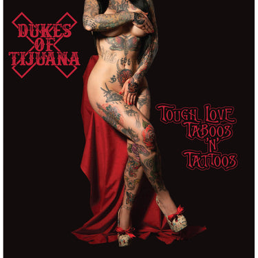 Tough Love, Taboos & Tattoos