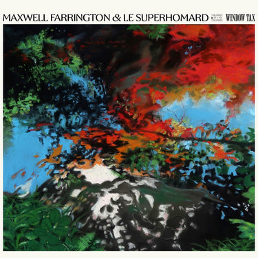 MAXWELL FARRINGTON & LE SUPERHOMARD - WINDOW TAX