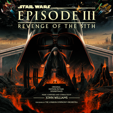 John Williams - Wars: Episode III – Revenge of the Sith – Original Motion Picture Soundtrack