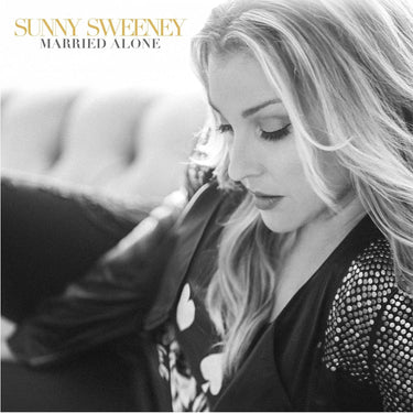 Sunny Sweeney - Married Alone