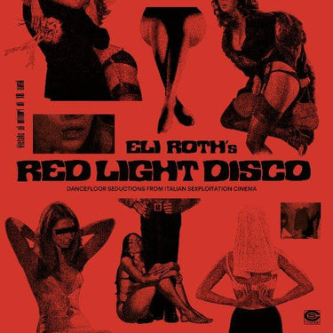 Eli Roth’s Red Light Disco