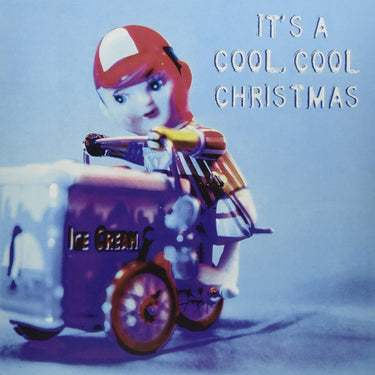 It’s a Cool, Cool Christmas (2024 Repress)