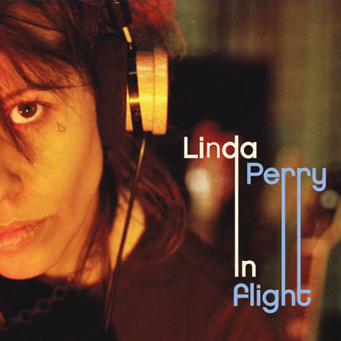 Linda Perry - In Flight - [Black Friday 2025]
