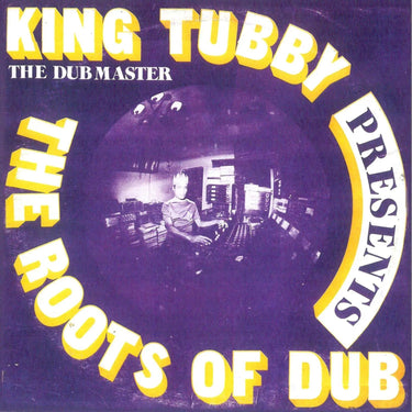 King Tubby - The Roots of Dub (2026 Reissue)
