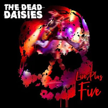 The Dead Daisies - Live Plus Five