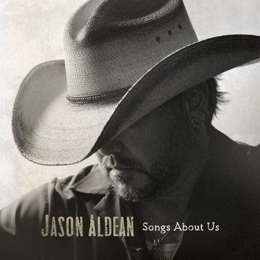 Jason Aldean - Songs About Us