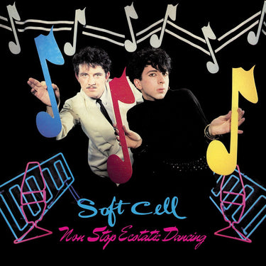Soft Cell - Non-Stop Ecstatic Dancing (2025 Reissue)