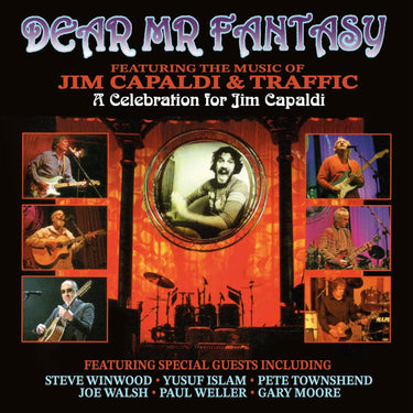 Various Artists - DEAR MR FANTASY - A CELEBRATION FOR JIM CAPALDI - FEATURING THE MUSIC OF JIM CAPALDI & TRAFFIC