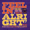 Various Artists - FEELIN' ALRIGHT - MOD, ROCK, FUNKY PROG & HEAVY JAZZ 1967-1972